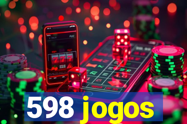 598 jogos